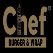 ep chef burger & wrap