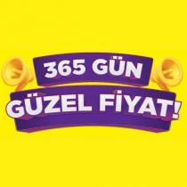 365 gün güzel fiyat!