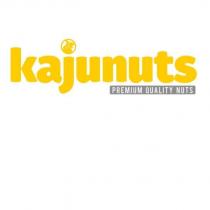 kajunuts premıum qualıty nuts