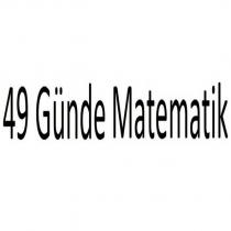 49 günde matematik