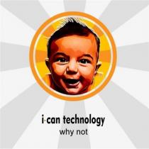 i can technology why not