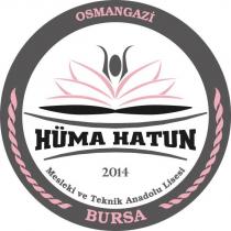 osmangazi hüma hatun mesleki ve teknik anadolu lisesi bursa 2014