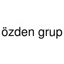 özden grup