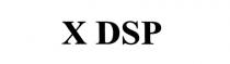 x dsp