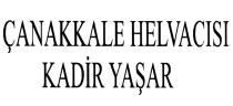 çanakkale helvacısı kadir yaşar