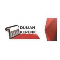duman kepenk