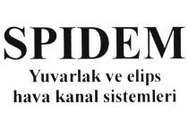 spidem yuvarlak ve elips hava kanal sistemleri