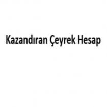 kazandıran çeyrek hesap