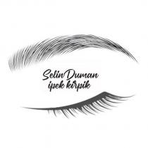 selin duman ipek kirpik