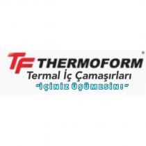 tf thermoform termal iç çamaşırları içiniz üşümesin