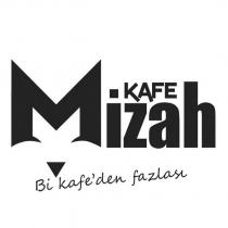 kafe mizah bi kafe'den fazlası