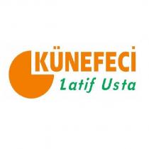 künefeci latif usta