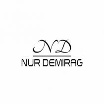 nd nur demirag