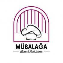mübalağa abartılı tatlı sanatı