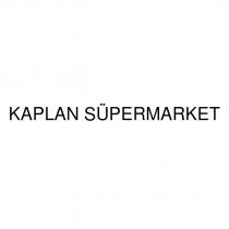 kaplan süpermarket