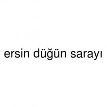 ersin düğün sarayı