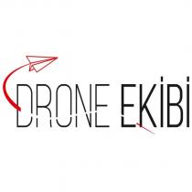 drone ekibi