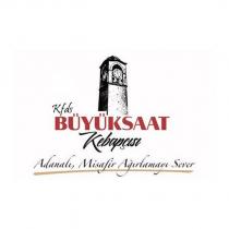 kfds büyüksaat kebapçısı adanalı misafir ağırlamayı sever