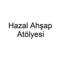 hazal ahşap atölyesi