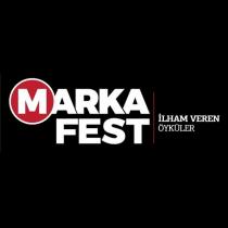 markafest ilham veren öyküler