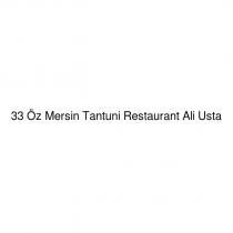 33 öz mersin tantuni restaurant ali usta