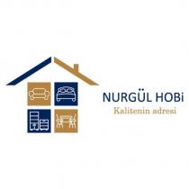 nurgül hobi kalitenin adresi