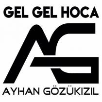 gel gel hoca ag ayhan gözükızıl