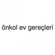 önkol ev gereçleri