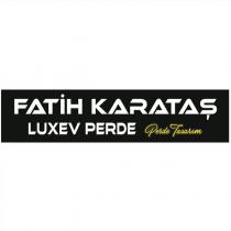 fatih karataş luxev perde perde tasarım