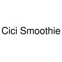 cici smoothie