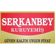 serkanbey kuruyemiş güven kalite uygun fiyat