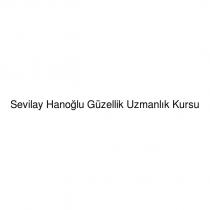 sevilay hanoğlu güzellik uzmanlık kursu