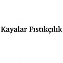 kayalar fıstıkçılık