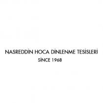 nasreddin hoca dinlenme tesisleri since 1968