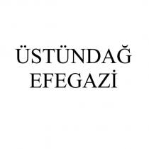 üstündağ efegazi