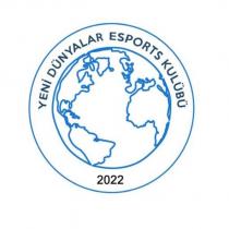 yeni dünyalar esports kulübü 2022
