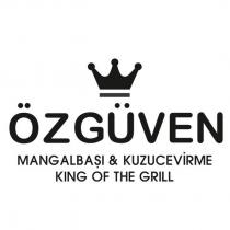 özgüven mangalbaşı & kuzuçevirme king of the grill