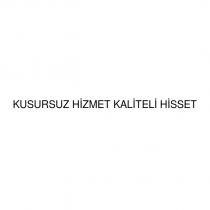 kusursuz hizmet kaliteli hisset