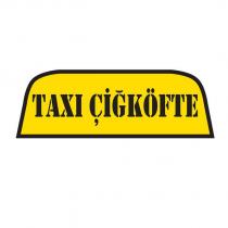 taxi çiğköfte