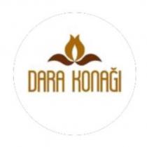 dara konağı