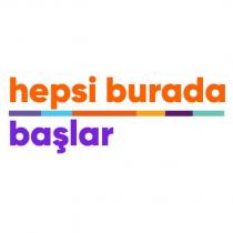 hepsi burada başlar