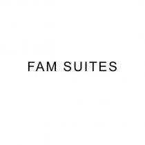 fam suites