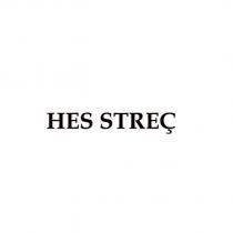 hes streç