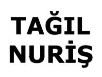 tağıl nuriş