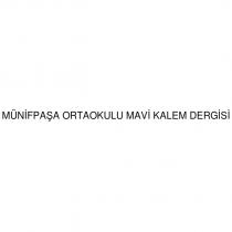 münifpaşa ortaokulu mavi kalem dergisi