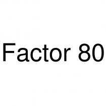 factor 80