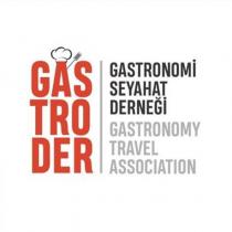 gas tro der gastronomi seyahat derneği gastronomy travel association