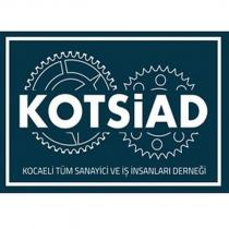 kotsiad kocaeli tüm sanayici ve iş insanları derneği