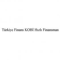 türkiye finans kobi hızlı finansman