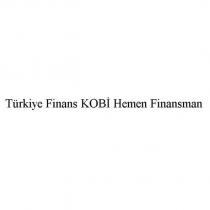 türkiye finans kobi hemen finansman